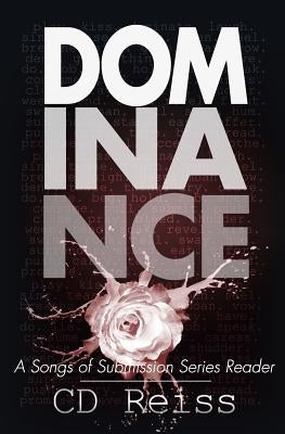 Dominance: A Songs of Submission Series Reader by Reiss, CD