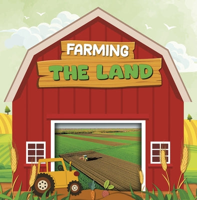 Farming the Land by Mather, Charis