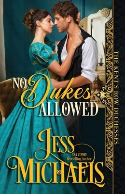 No Dukes Allowed by Michaels, Jess