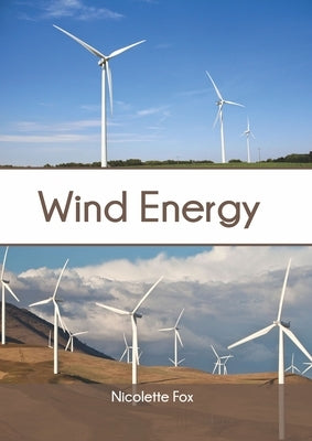 Wind Energy by Fox, Nicolette