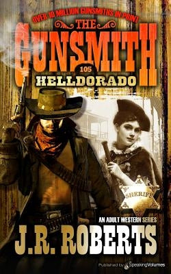 Helldorado by Roberts, J. R.