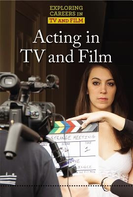 Acting in TV and Film by Freedman, Jeri