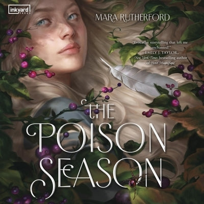 The Poison Season by Rutherford, Mara