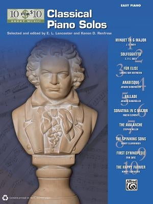 10 for 10 Sheet Music Classical Piano Solos: Piano Solos by Lancaster, E. L.