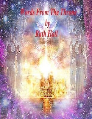 Words from the Throne by Hall, Ruth