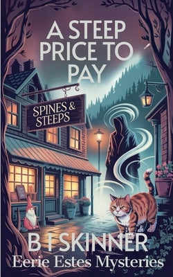 A Steep Price to Pay by Skinner, B. I.