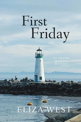 First Friday by West, Eliza