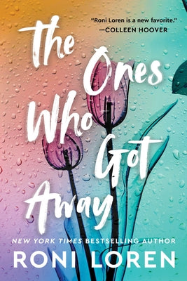 The Ones Who Got Away by Loren, Roni