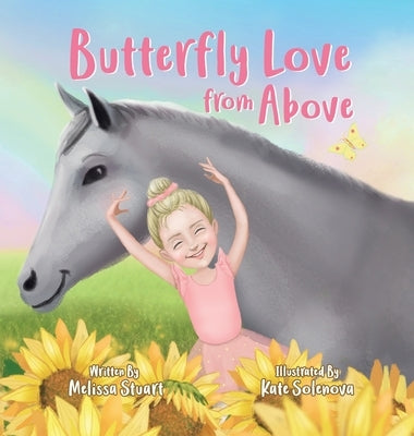 Butterfly Love From Above by Stuart, Melissa