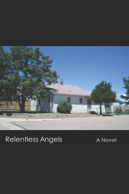 Relentless Angels by Briggs, Nate