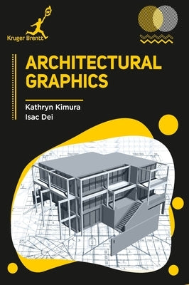 Architectural Graphics by Kathryn, Kathryn