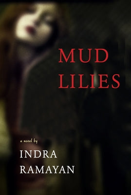 Mud Lilies by Ramayan, Indra