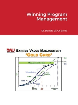 Winning Program Management by Chiarella, Donald