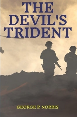 The Devil's Trident by Norris, George