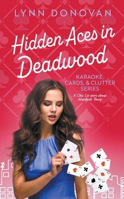 Hidden Aces in Deadwood by Donovan, Lynn