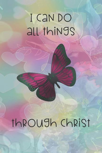 I Can Do All Things Through Christ: Dot Grid Paper by Cullen, Sarah
