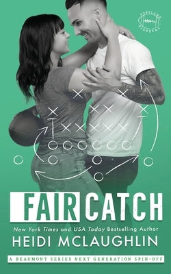 Fair Catch by McLaughlin, Heidi