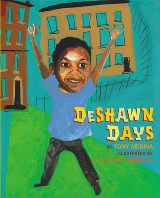 Deshawn Days by Medina, Tony