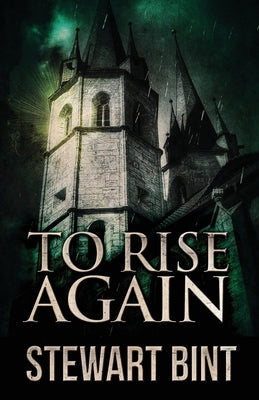 To Rise Again by Bint, Stewart