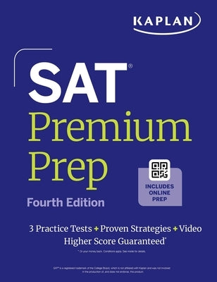 SAT Premium Prep: Fourth Edition by Kaplan Test Prep