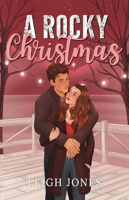 A Rocky Christmas by Jones, Leigh