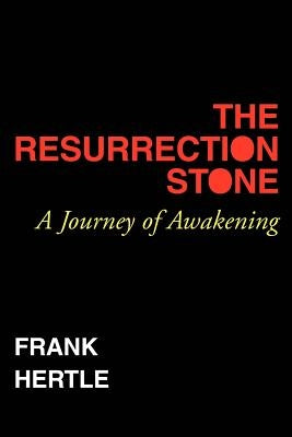 Resurrection Stone by Hertle, Frank