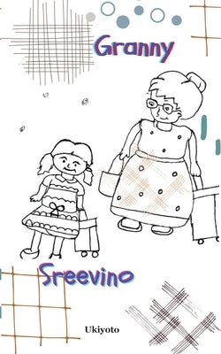 Granny by Sreevino