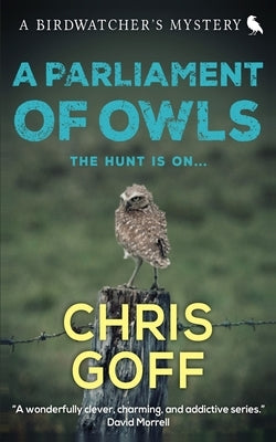 A Parliament of Owls by Goff, Chris
