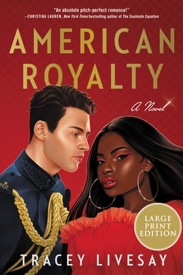 American Royalty by Livesay, Tracey