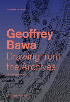 Drawing from the Geoffrey Bawa Archives by de Silva, Shayari