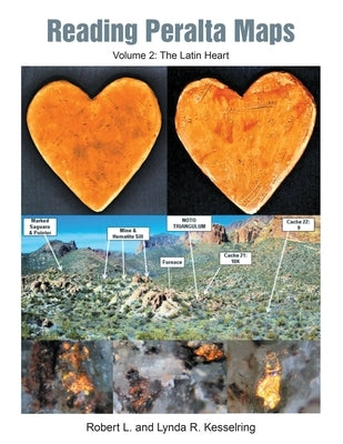 Reading Peralta Maps: Volume 2: The Latin Heart by Kesselring, Lynda R.