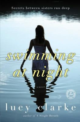 Swimming at Night by Clarke, Lucy
