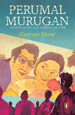 Current Show by Murugan, Perumal