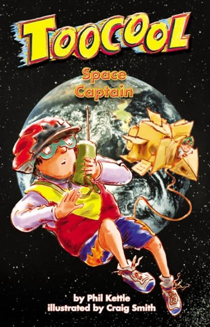 Space Captain - TooCool Series by Kettle, Phil