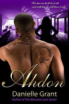 Ahdon by Grant, Danielle