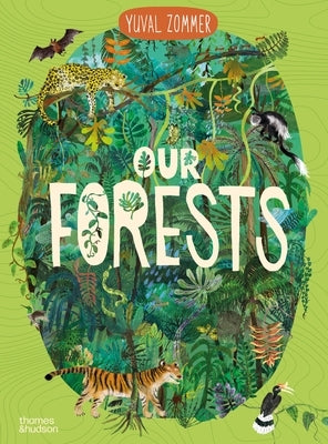 Our Forests by Zommer, Yuval