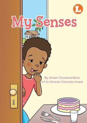 My Senses by Gunawardana, Amani