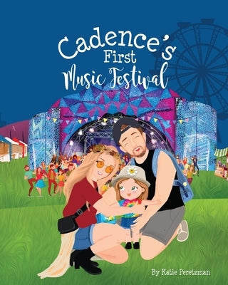Cadence's First Music Festival by Peretzman, Katie