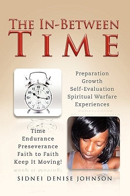 The In-Between Time by Johnson, Sidnei Denise