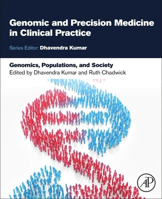 Genomics, Populations, and Society by Chadwick, Ruth