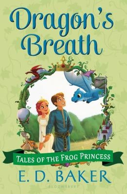 Dragon's Breath by Baker, E. D.