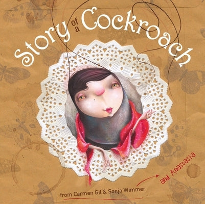 Story of a Cockroach by Gil, Carmen