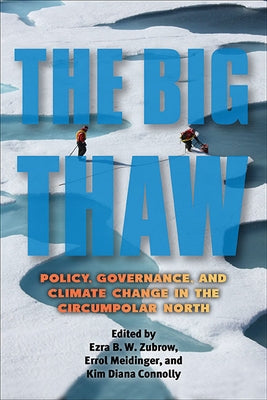 SUNY Press Open Access: Policy, Governance, and Climate Change in the Circumpolar North by Zubrow, Ezra B. W.