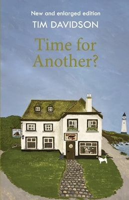Time for Another? by Davidson, Timothy