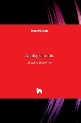 Analog Circuits by Wu, Yuping