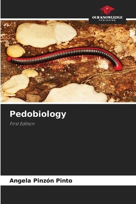 Pedobiology by Pinzon Pinto, Angela