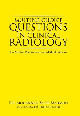 For Medical Practitioners and Medical Students by Mahmud, Mohannad Salih