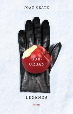 Suburban Legends by Crate, Joan