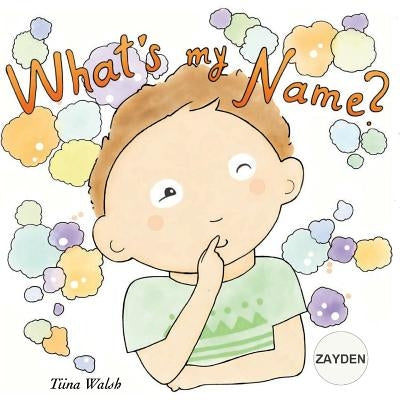 What's my name? ZAYDEN by Virta, Anni