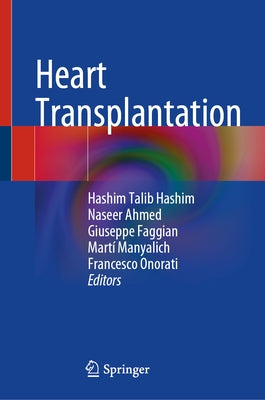 Heart Transplantation by Hashim, Hashim Talib